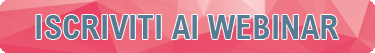 375x53 pulsante iscriviti ai webinar